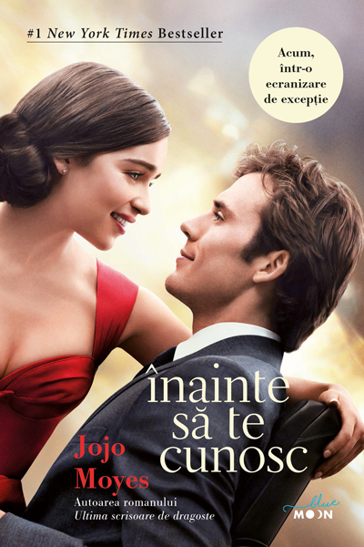 Înainte să te cunosc (Înainte să te cunosc #1) de Jojo Moyes
