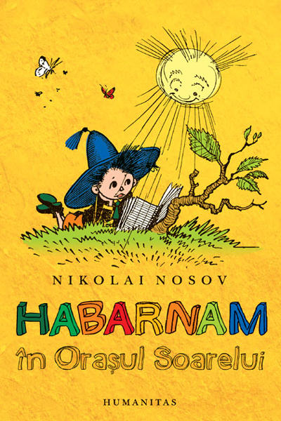 Habarnam în orașul soarelui de Nikolai Nosov