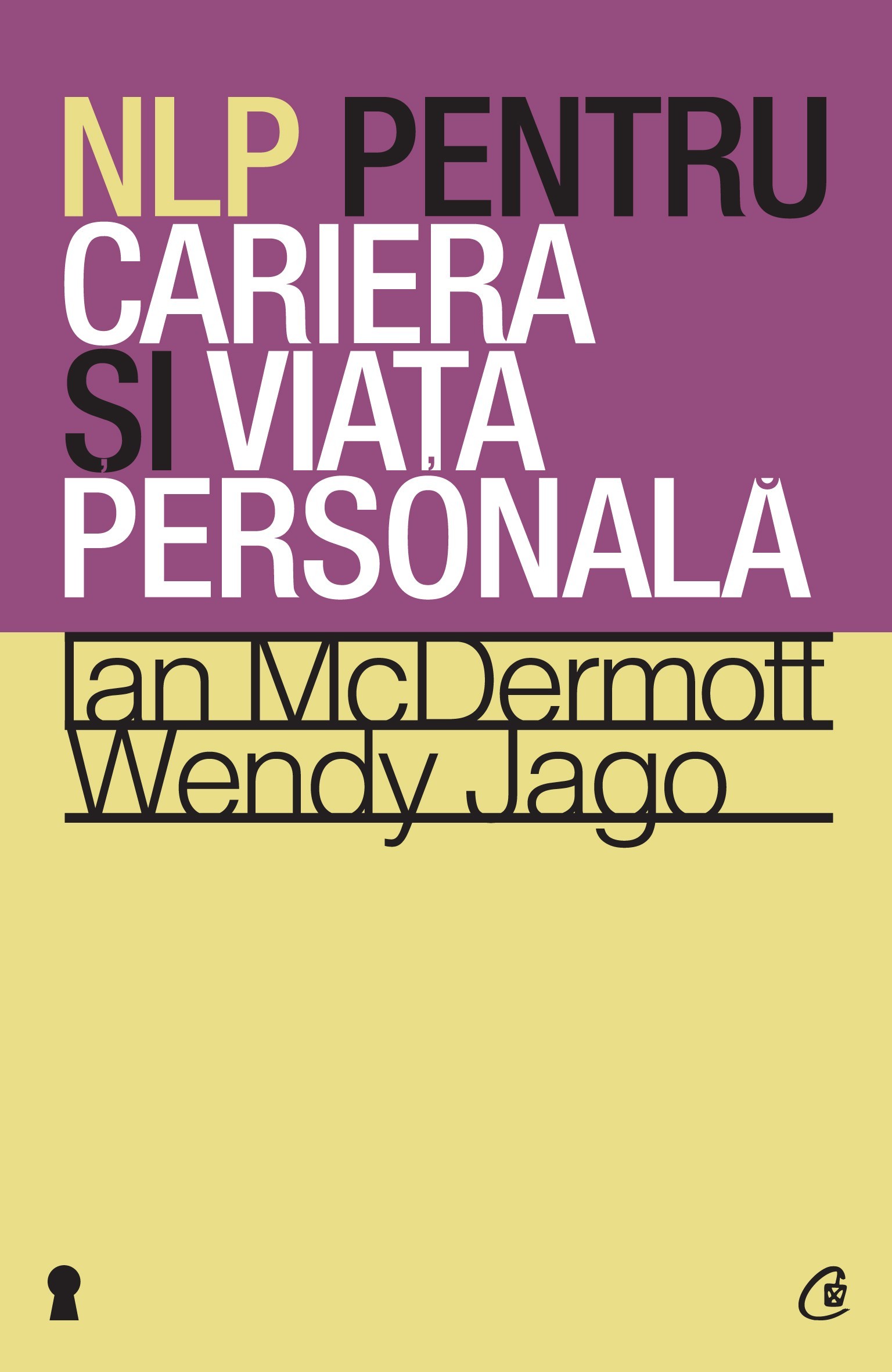 NLP pentru carieră și viața personală de Ian McDermott