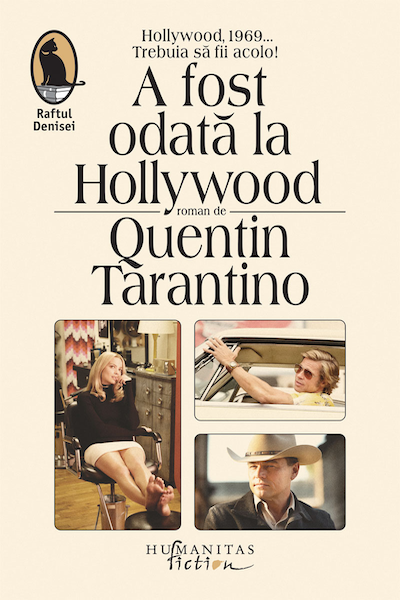 A fost odată la Hollywood de Quentin Tarantino