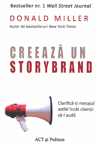 Creează un storybrand de Donald Miller
