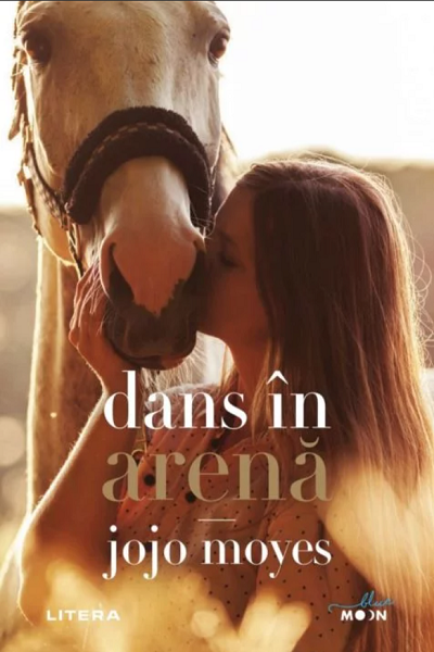 Dans în arena de Jojo Moyes