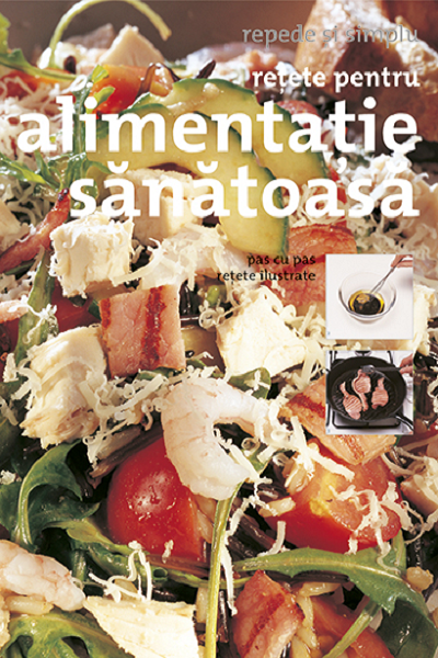 Rețete pentru alimentație sănătoasă de Catherine Atkinson