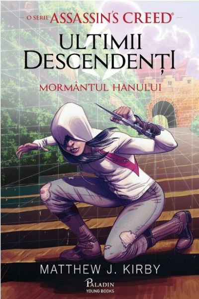 Mormantul Hanului (Ultimii descendenti #2) de Matthew J. Kirby