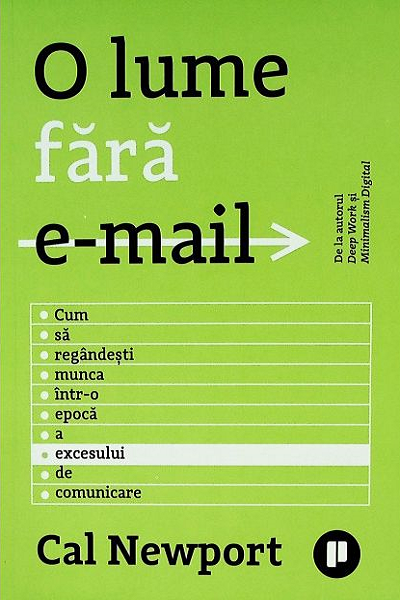 O lume fără email de Cal Newport