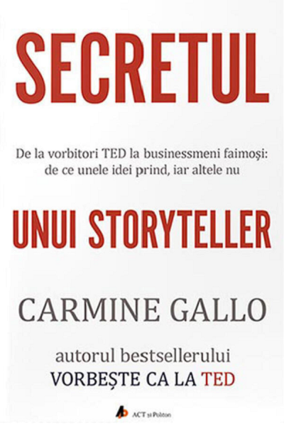 Secretul unui storyteller de Carmine Gallo
