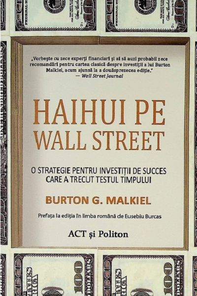 Haihui pe Wall Street de Burton G. Malkiel