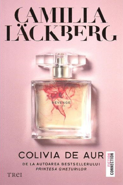 Colivia de aur (Răzbunarea lui Faye #1) de Camilla Lackberg