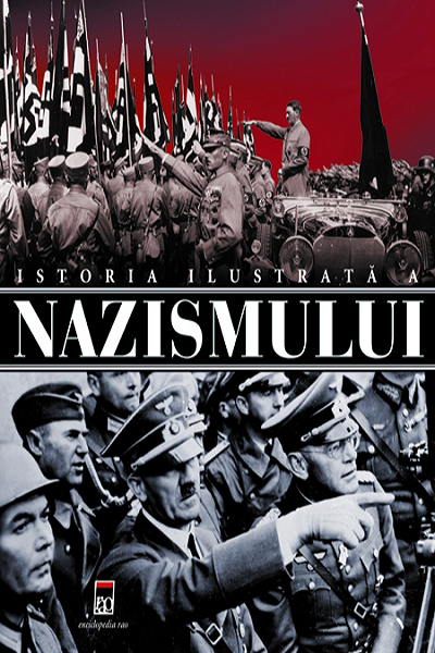 Istoria ilustrată a nazismului de Alessandra Minerbi