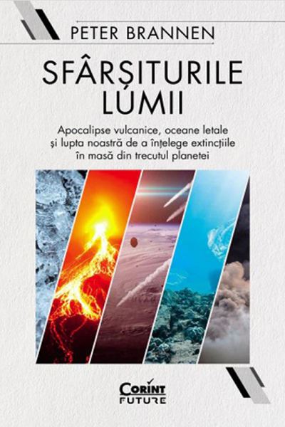 Sfârșiturile lumii de Peter Brannen