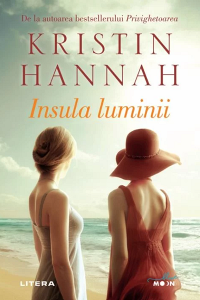 Insula luminii de Kristin Hannah