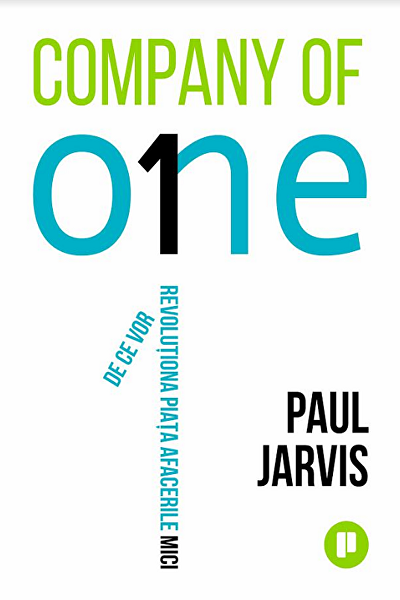 Company of one de Paul Jarvis