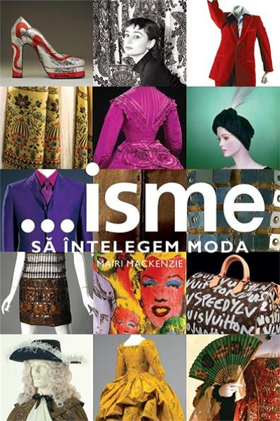 Isme – să înțelegem moda de Mairi Mackenzie
