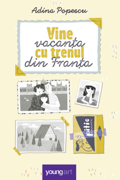 Vine vacanța cu trenul din Franța de Adina Popescu