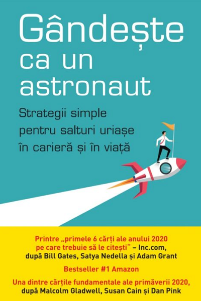Gândește ca un astronaut de Ozan Varol