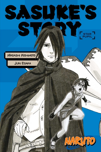 Sasuke’s story: Star Pupil de Jun Esaka