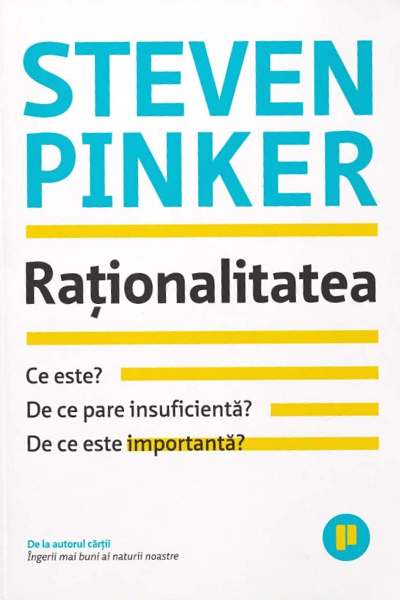 Raționalitatea de Steven Pinker