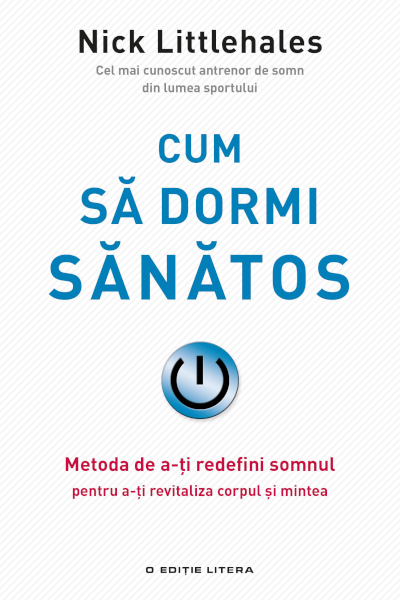 Cum să dormi sănătos de Nick Littlehales
