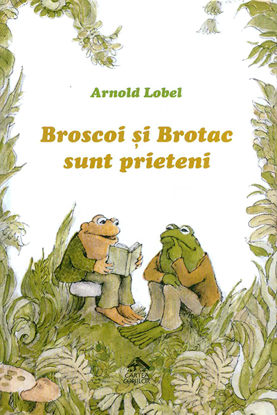 Broscoi și Brotac sunt prieteni de Arnold Lobel