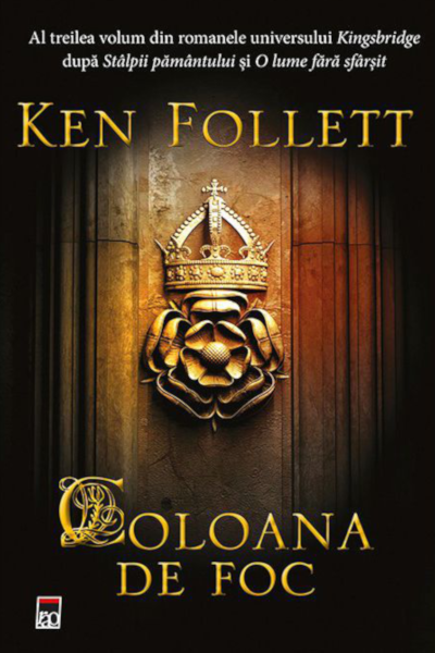 Coloana de foc (Kingsbridge #3) de Ken Follett