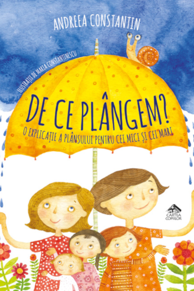 De ce plângem? de Andreea Constantin