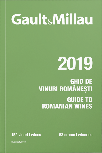 Gault&Millau – Ghid de vinuri românești/Guide to romanian wines 2019 de Gault&Millau România