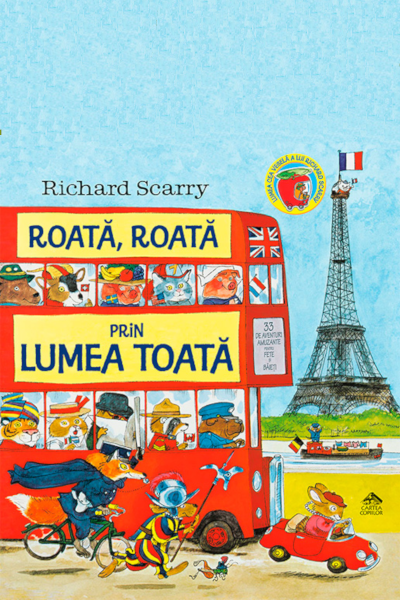 Roată, roată prin lumea toată de Richard Scarry