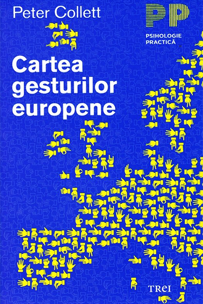 Cartea gesturilor europene de Peter Collett