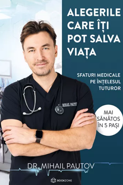 Alegerile care îți pot salva viața de Mihail Pautov