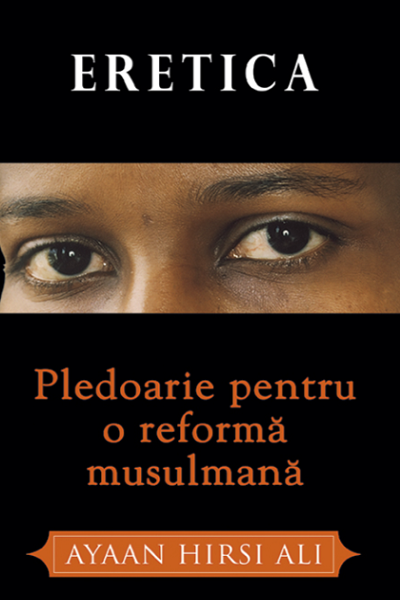 Eretica de Ayaan Hirsi Ali