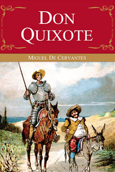 Don Quixote de Miguel de Cervantes