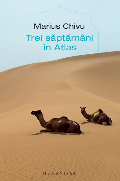 Trei săptămâni în Atlas de Marius Chivu