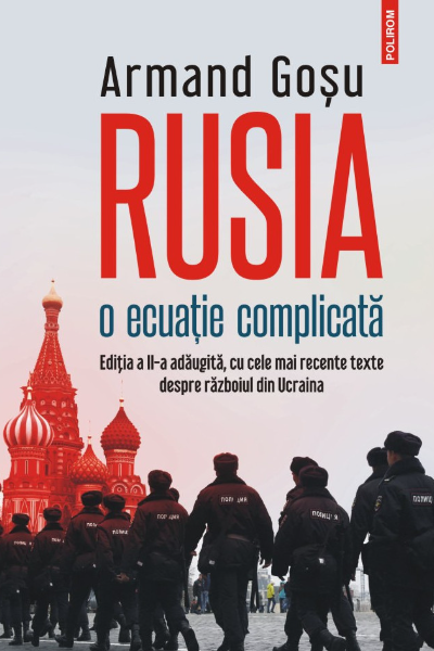 Rusia, o ecuație complicată de Armand Goșu