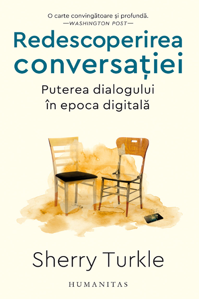 Redescoperirea conversației de Sherry Turkle