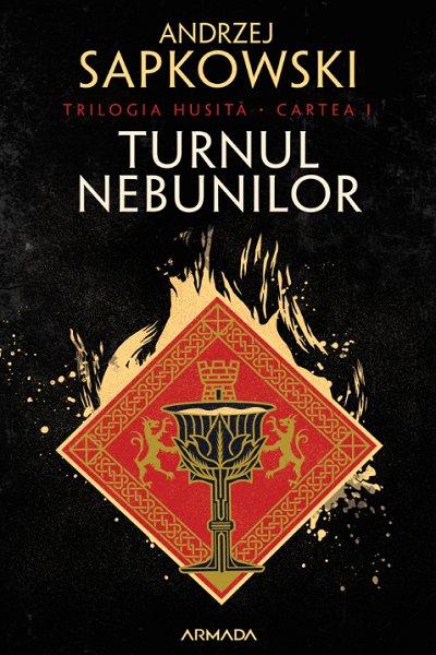 Turnul nebunilor (Trilogia Husită #1) de Andrzej Sapkowski