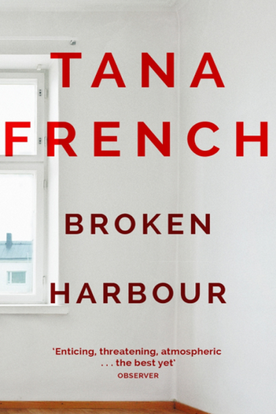 Broken Harbour (Dublin Murder Squad #4) de Tana French