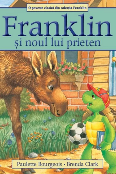 Franklin și noul lui prieten de Paulette Bourgeois