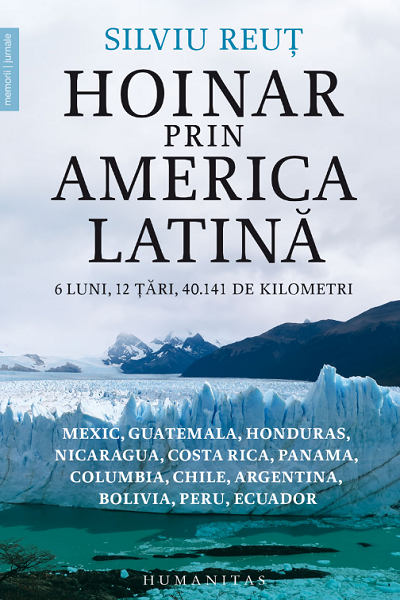 Hoinar prin America Latină de Silviu Reuț