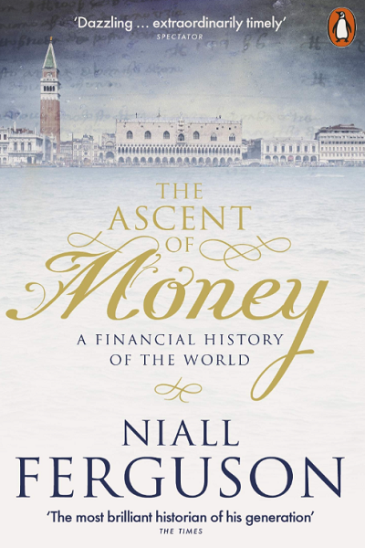 The ascent of money de Niall Ferguson