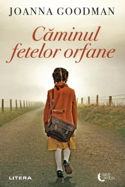 Căminul fetelor orfane de Joanna Goodman