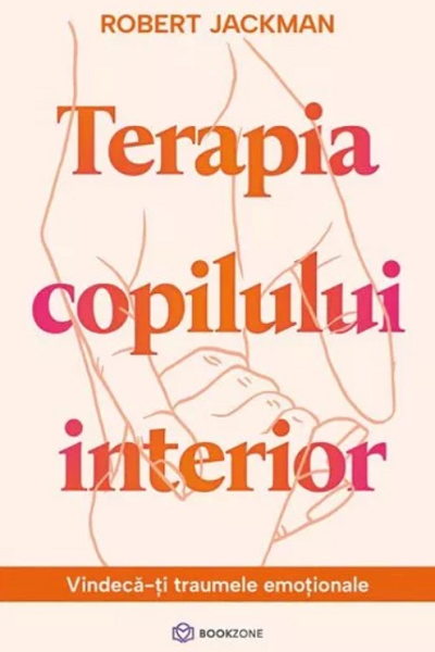 Terapia copilului interior de Robert Jackman