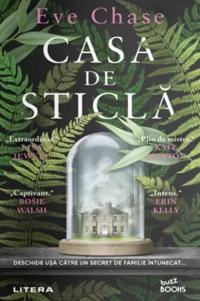 Casa de sticlă de Eve Chase