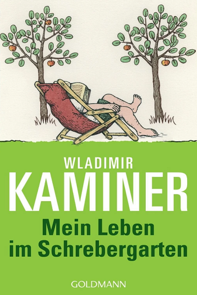 Mein Leben im Schrebergarten de Wladimir Kaminer