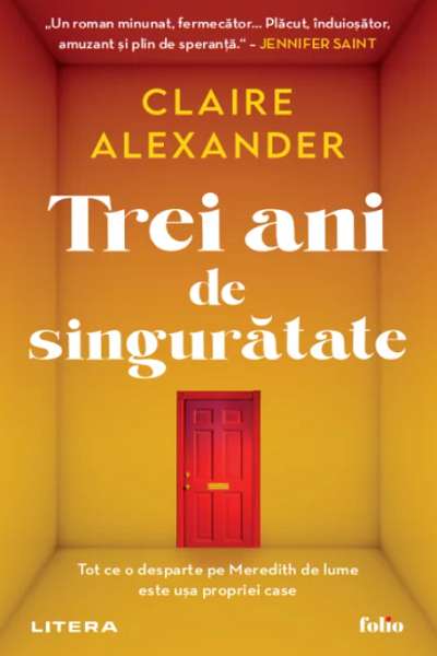Trei ani de singurătate de Claire Alexander