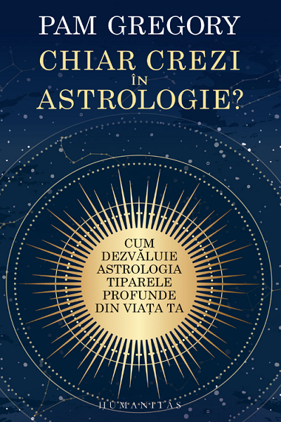 Chiar crezi în astrologie? de Pam Gregory