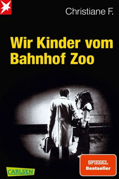 Wir Kinder vom Bahnhof Zoo de Christiane F.