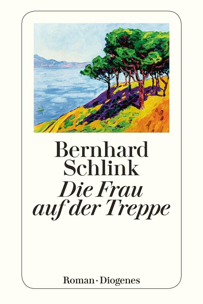 Die Frau auf der Treppe de Bernhard Schlink