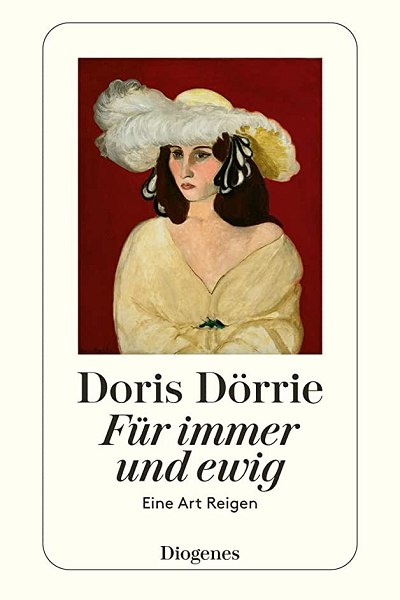 Für immer und ewig. Eine Art Reigen de Doris Dörrie