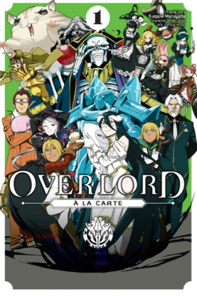 Overlord à la Carte #1 de Kugane Maruyama