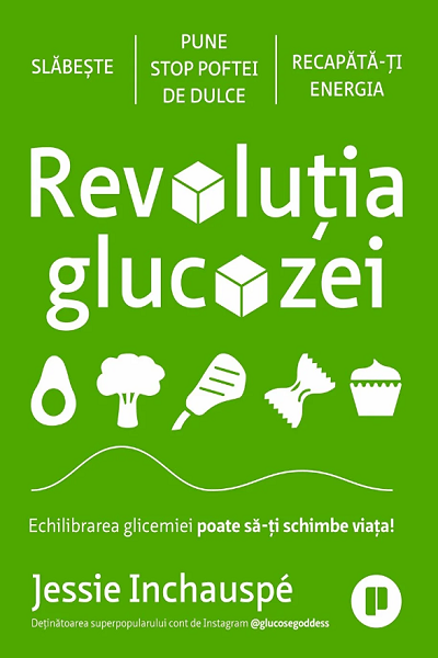 Revoluția glucozei de Jessie Inchauspé